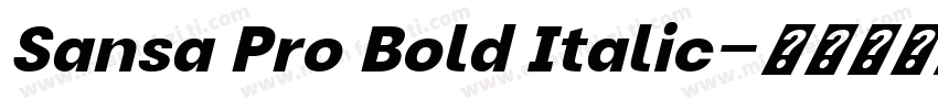 Sansa Pro Bold Italic字体转换